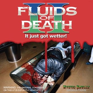 Fluids of Death II