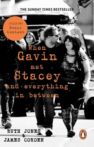 When Gavin Met Stacey And Everything In Between Paperback By Ruth Jones