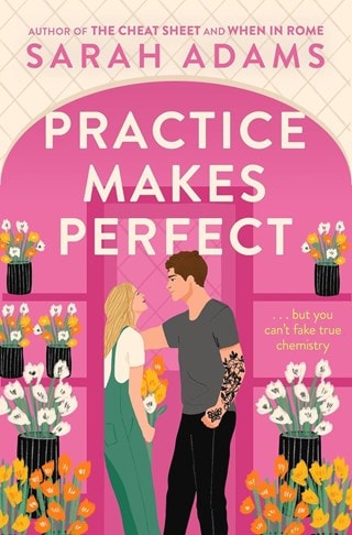 Practice Makes Perfect Paperback By Sarah Adams