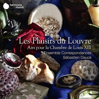 Les Plaisirs Du Louvre: Airs Pour La Chambre De Louis XIII
