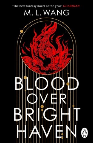 Blood Over Bright Haven Paperback By M. L. Wang