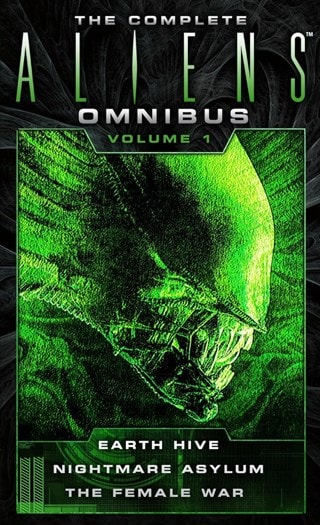 The Complete Aliens Omnibus: Volume 1 Paperback By Steve Perry