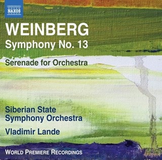 Weinberg: Symphony No. 13: Serenade for Orchestra
