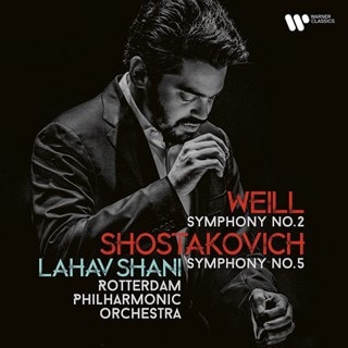 Weill: Symphony No. 2/Shostakovich: Symphony No. 5