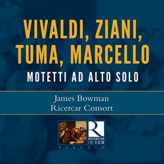 Vivaldi, Ziani, Tuma, Marcello: Motetti Ad Alto Solo