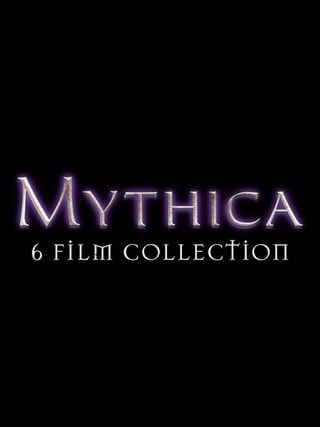 Mythica: 6-film Collection