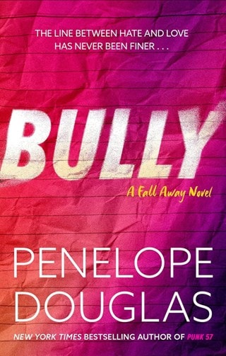Bully Paperback By Penelope Douglas