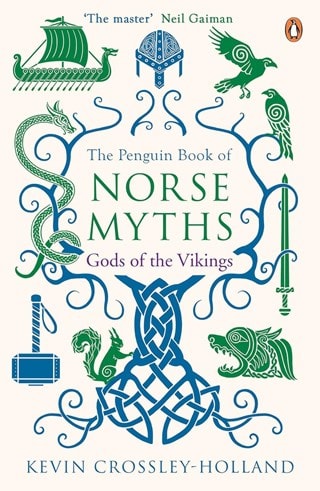The Penguin Book of Norse Myths: Gods of the Vikings Paperback By Kevin Crossley-Holland