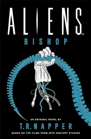 Aliens: Bishop Paperback By T.R. Napper