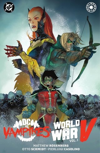 DC vs. Vampires: World War V Vol. 1 Paperback DC Graphic Novel