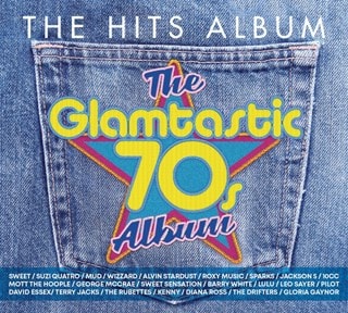 The Hits Album: The Glamtastic 70s Album