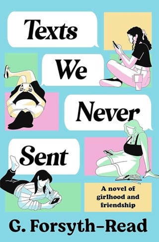 Texts We Never Sent Paperback By G. Forsyth-Read