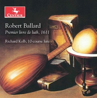 Robert Ballard: Premier Livre De Luth, 1611