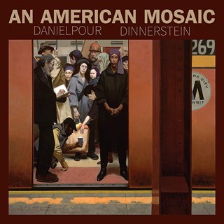 Danielpour: An American Mosaic