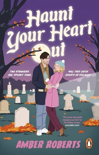 Haunt Your Heart Out Paperback By Amber Roberts