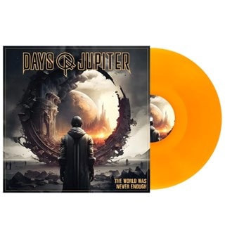 The world was never enough - Cosmic Sunrise Orange Vinyl