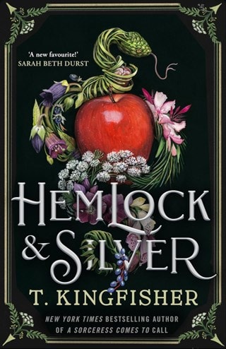 Hemlock & Silver Hardback By T. Kingfisher