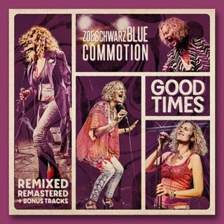 Good Times (Remixed, Remastered + Bonus Tracks)