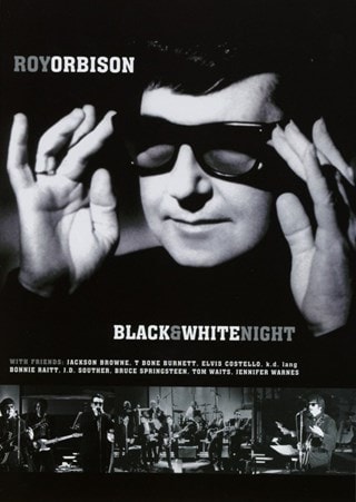 Roy Orbison: Black and White Night
