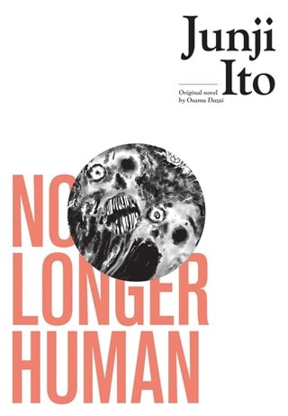 No Longer Human Hardback Graphic Novel By Junji Ito