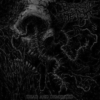 Dead and Demented