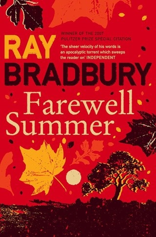 Farewell Summer: Greentown Book 3 Paperback By Ray Bradbury