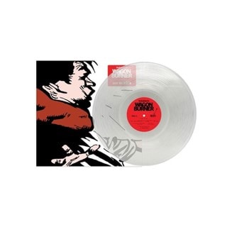 Wagon Burner - Crystal Clear Vinyl