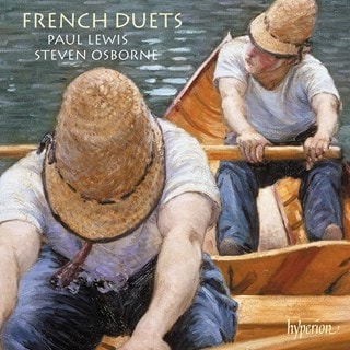 Paul Lewis/Steven Osborne: French Duets