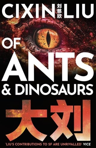 Of Ants and Dinosaurs Paperback By Cixin Liu