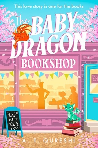 The Baby Dragon Bookshop Paperback By A.T Qureshi