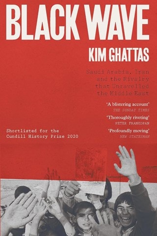 Black Wave Paperback By Kim Ghattas