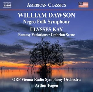 William Dawson: Negro Folk Symphony/Ulysses Kay: Fantasy...