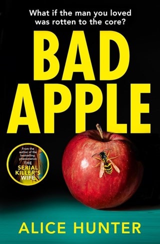 Bad Apple Paperback By Alice Hunter