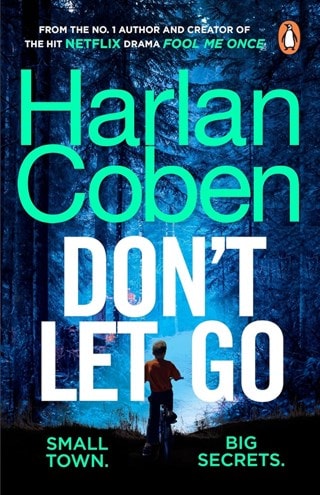 Don't Let Go Paperback By Harlan Coben