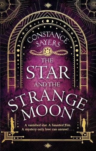 The Star and the Strange Moon Paperback By Constance Sayers