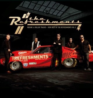 Rockin' & Rollin' Tracks: The Very Best of the Refreshments, Vol. 2