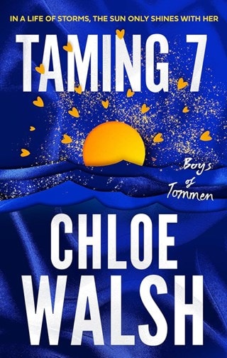 Taming 7 Paperback By Chloe Walsh