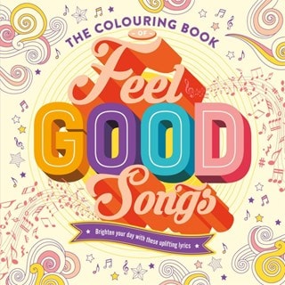 Feel Good Songs Colouring Book