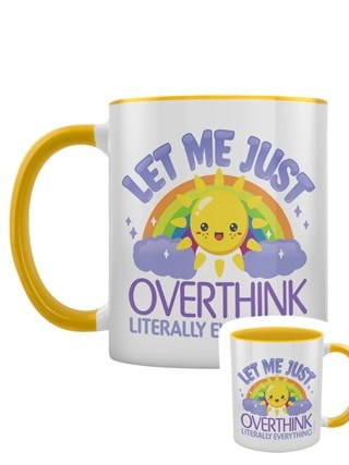 Let Me Just Overthink Literally Everything Yellow Coloured Inner Mug