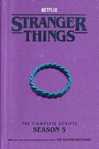 Stranger Things Season 5 The Complete Scripts