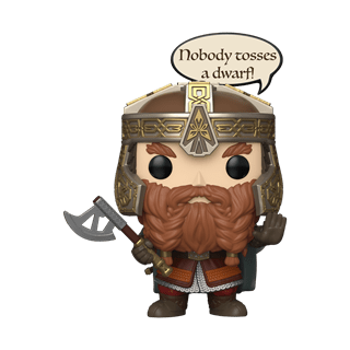 Gimli Nobody Tosses A Dwarf 2028 Lord Of The Rings Funko Pop Vinyl Sayings