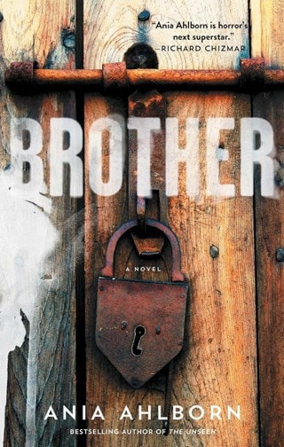 Brother Paperback By Ania Ahlborn