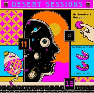 Desert Sessions 11 and 12