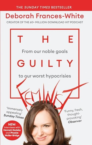 The Guilty Feminist Paperback By Deborah Frances-White