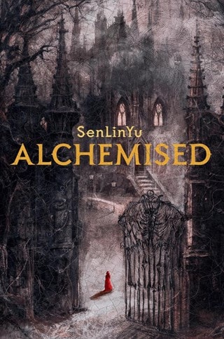 Alchemised Hardback By SenLinYu