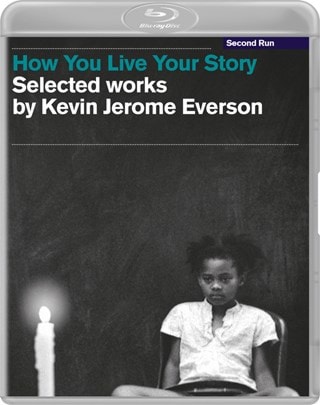 How You Live Your Story - Selected Works By Kevin Jerome Everson