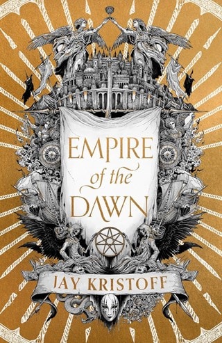 Empire Of The Dawn Hardback By Jay Kristoff