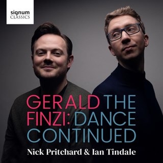 Gerald Finzi: The Dance Continued