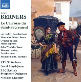 Lord Berners: Le Carrosse Du Saint-Sacrement