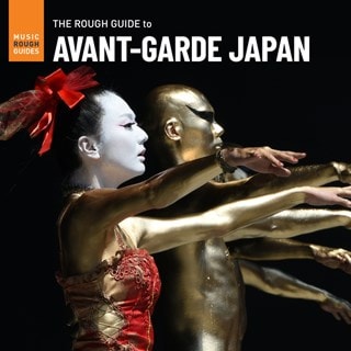 The Rough Guide to Avant-garde Japan